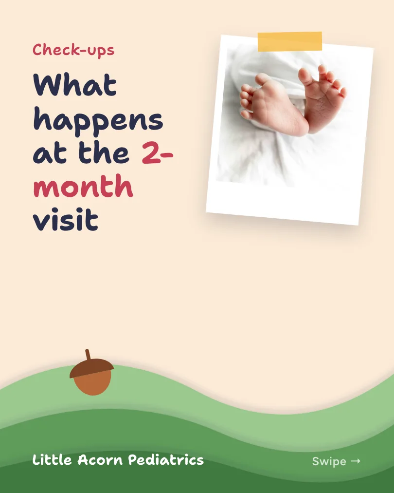 Little Acorn Pediatrics 的示例轮播图(第 1 张,共 5 张):What happens at the 2-month visit