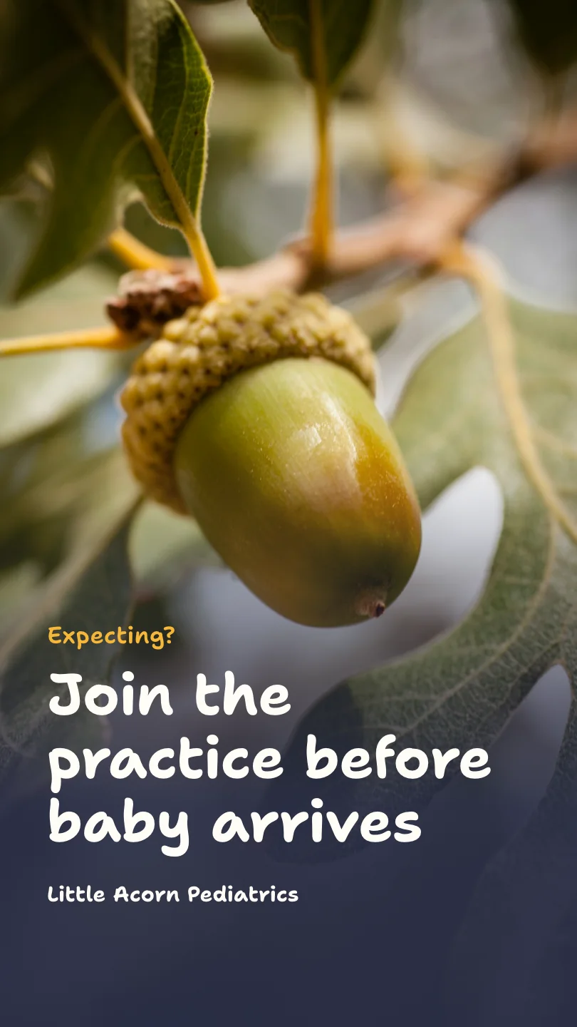 Little Acorn Pediatrics 的示例Reels 短视频(第 1 幕,共 3 幕):Join the practice before baby arrives