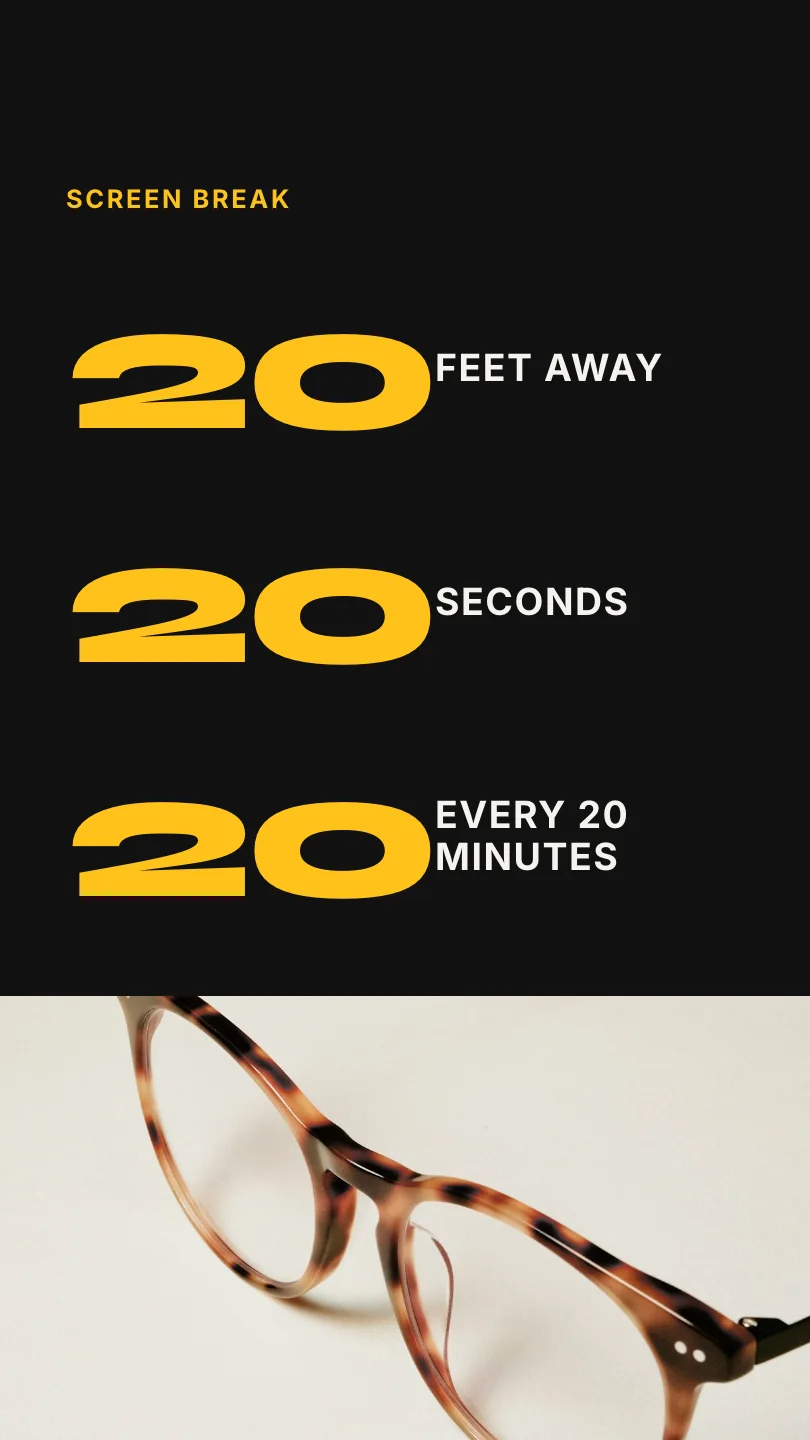 Exemple de story, image 1 sur 2, pour Northlight Optometry : Screen break: 20 feet away, 20 seconds, every 20 minutes